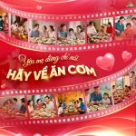 YÊU MẸ ĐỪNG CHỈ NÓI – HÃY VỀ ĂN CƠM: Cùng Mr. Bajan tạo nên những bữa cơm đầy thương nhớ